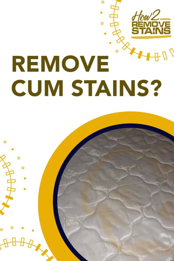 Semen stain removal - How to remove semen stains