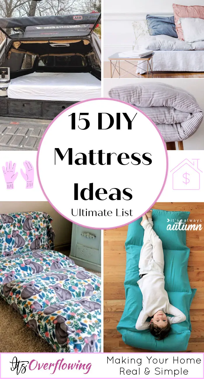 How To Make Your Own Mattress