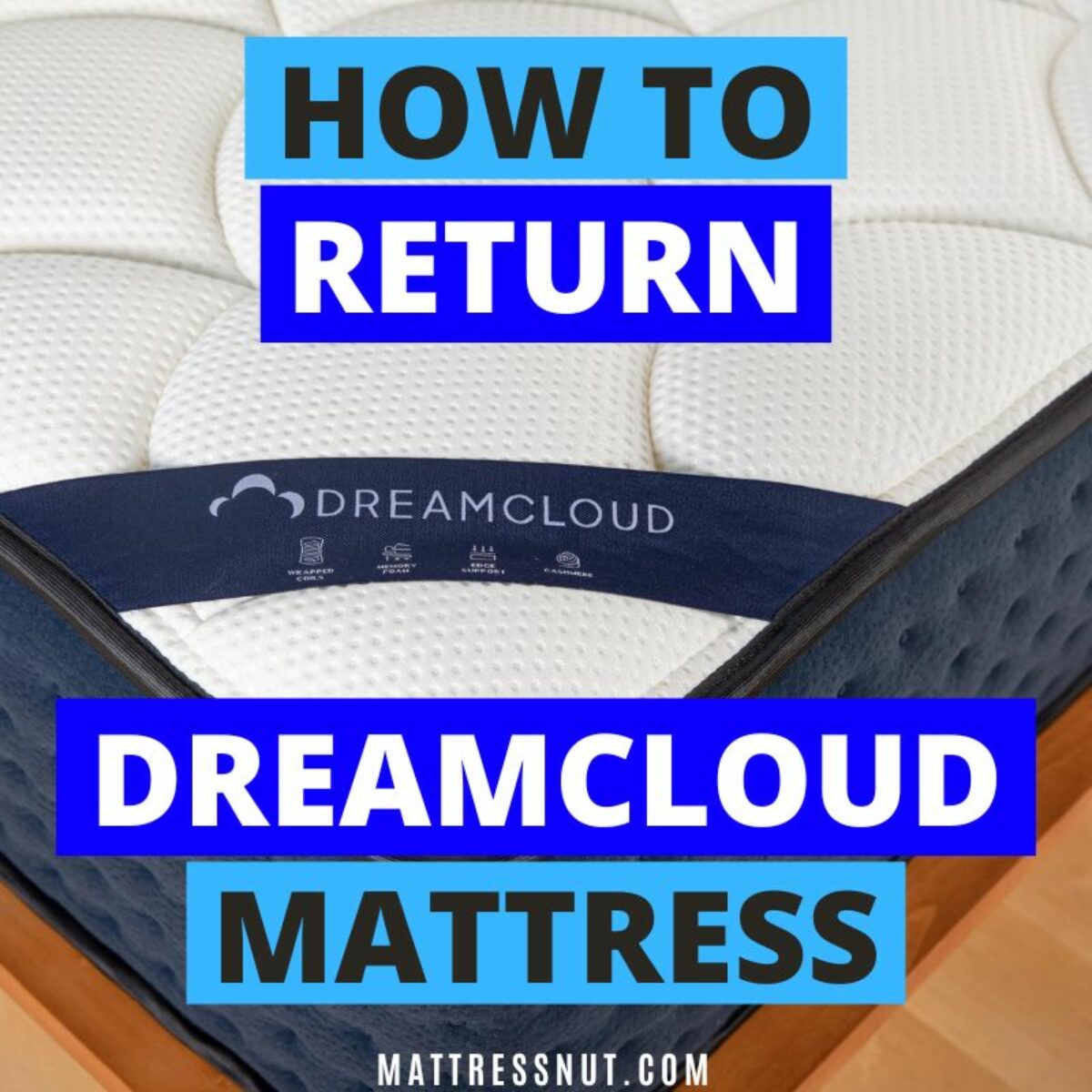 Return Policy For Dreamcloud Mattresses