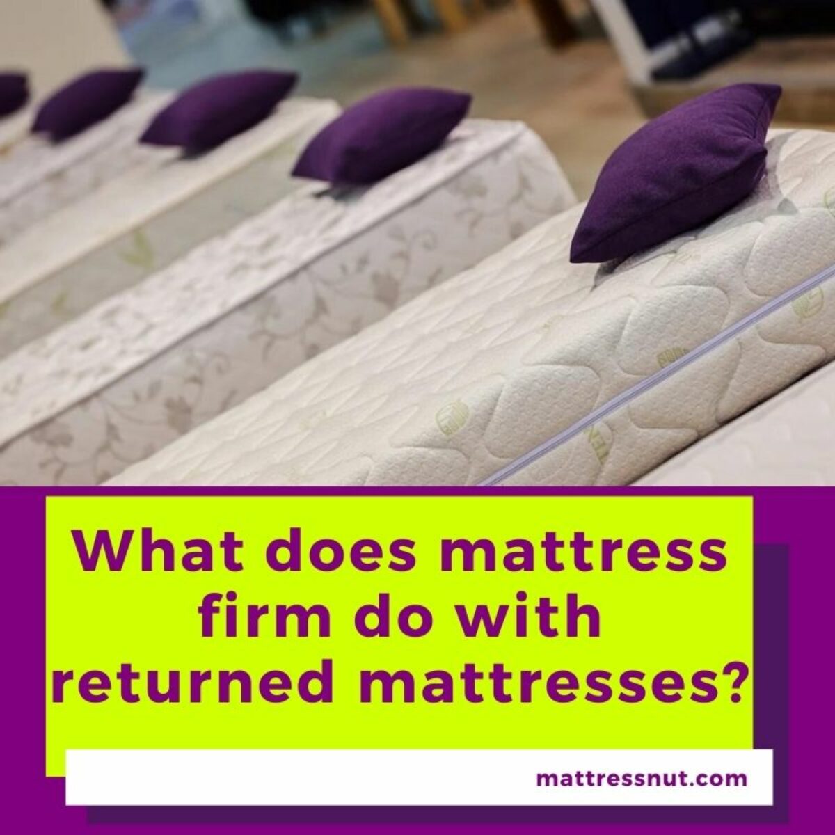 What Does Purple Do With Returned Mattresses?