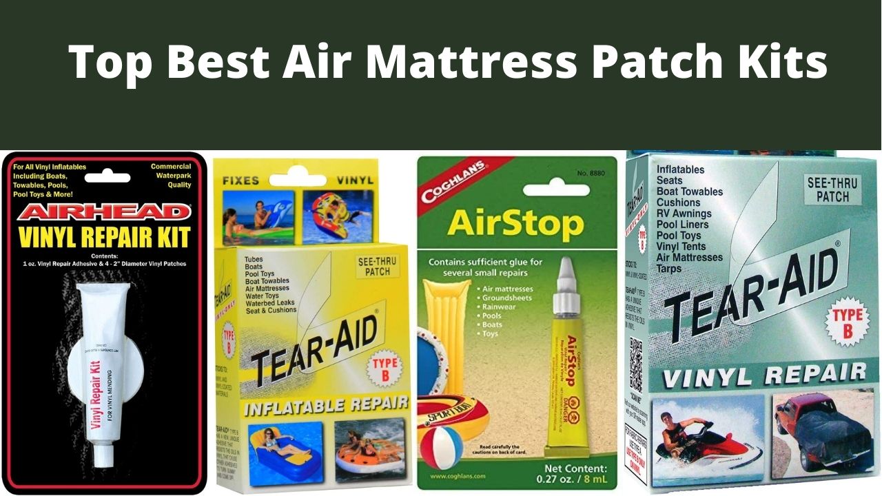 What Is The Best Air Mattress Repair Kit?